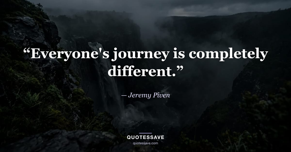 “Everyone's journey is completely different.” — Jeremy Piven