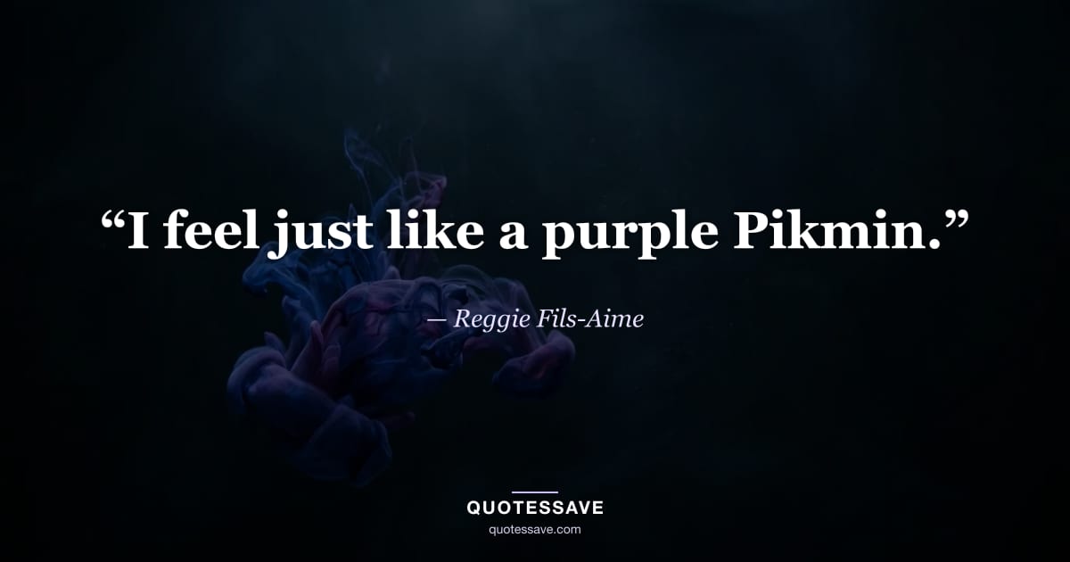 “I feel just like a purple Pikmin.” — Reggie Fils-Aime